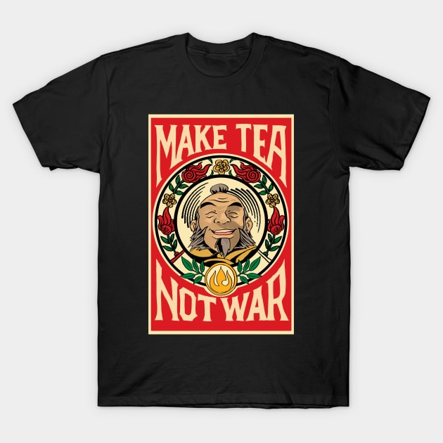 MAKE TEA NOT WAR T-Shirt by imblessed